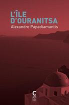 Couverture du livre « L'île d'Ouranitsa » de Alexandre Papadiamantis aux éditions Cambourakis