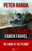 Couverture du livre « Lieutenant Fabien Fauvel » de Peter Randa aux éditions Avallon & Combe