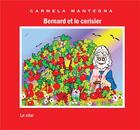 Couverture du livre « Bernard et le cérisier » de Carmela Mantegna aux éditions Le Sitar