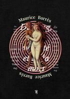 Couverture du livre « Du sang, de la volupté et de la mort » de Maurice Barrès aux éditions Thebookedition.com