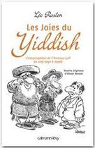 Couverture du livre « Les joies du yiddish » de L Rosten aux éditions Calmann-levy