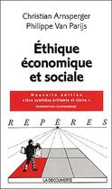 Couverture du livre « Ethique economique et sociale » de Arnsperger aux éditions La Decouverte