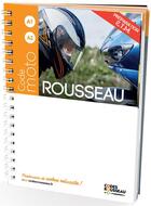 Couverture du livre « Code Rousseau ; moto (édition 2021) » de  aux éditions Codes Rousseau