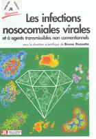 Couverture du livre « Infections nosocomiales » de Bruno Pozzetto aux éditions John Libbey