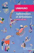 Couverture du livre « Aphorismes et définitions » de Miguel De Unamuno aux éditions Rivages