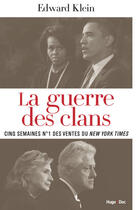 Couverture du livre « Obama vs Clinton ; la guerre des clans » de Edward Klein aux éditions Hugo Document