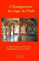 Couverture du livre « L'enseignement des sages de l'Inde » de Saraswati Shantanand aux éditions Altess