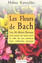 Couverture du livre « Les Fleurs De Bach » de Halina Kawechka aux éditions Axiome