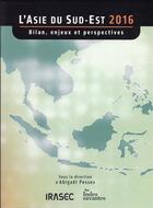 Couverture du livre « L'asie du sud-est 2016 » de Les Indes Savantes aux éditions Les Indes Savantes