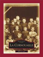 Couverture du livre « La Cornouaille » de Marcel Siou aux éditions Editions Sutton