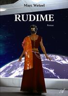 Couverture du livre « Rudime » de Marc Wetzel aux éditions Atramenta