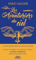 Couverture du livre « Les aventuriers du ciel » de Emilio Salgari aux éditions Michel Lafon Poche
