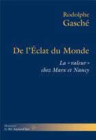 Couverture du livre « De l'éclat du monde ; la 