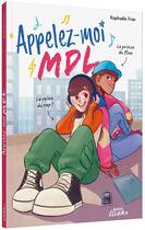 Couverture du livre « Appelez-moi MDL » de Raphaële Frier et Thuy-An Buis aux éditions Auzou