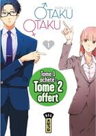 Couverture du livre « Otaku Otaku Tome 1 » de Fujita aux éditions Kana