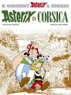 Couverture du livre « Asterix in Corsica » de Rene Goscinny et Albert Uderzo aux éditions Hachette Uk
