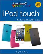 Couverture du livre « Teach Yourself VISUALLY iPod touch » de Guy Hart-Davis aux éditions Visual