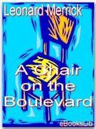 Couverture du livre « A Chair on the Boulevard » de Leonard Merrick aux éditions Ebookslib