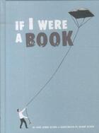 Couverture du livre « IF I WERE A BOOK » de Jose Jorge Letria aux éditions Chronicle Books
