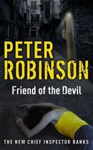 Couverture du livre « Friend of the Devil » de Peter Robinson aux éditions Hodder And Stoughton Digital