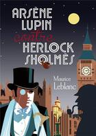 Couverture du livre « Arsène Lupin contre Herlock Sholmès » de Maurice Leblanc aux éditions Larousse