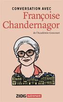 Couverture du livre « Conversation avec Françoise Chandernagor » de Francoise Chandernagor aux éditions Autrement