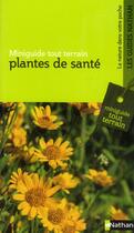 Couverture du livre « Plantes de santé » de Marlies Gerner aux éditions Nathan