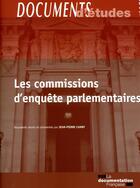 Couverture du livre « Les commissions d'enquête parlementaires » de  aux éditions Documentation Francaise