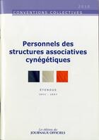 Couverture du livre « Personnels des structures associatives cynégétiques » de  aux éditions Direction Des Journaux Officiels