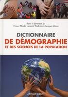 Couverture du livre « Dictionnaire de la démographie et des sciences de la population » de  aux éditions Armand Colin