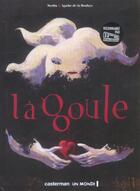 Couverture du livre « Goule (la) » de Merlin/De La Boulaye aux éditions Casterman