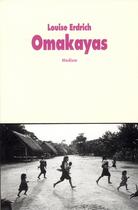 Couverture du livre « Omakayas » de Erdrich Louise / Pre aux éditions Ecole Des Loisirs