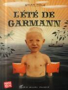 Couverture du livre « L'été de Garmann » de Stian Hole aux éditions Albin Michel Jeunesse