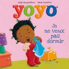 Couverture du livre « Yoyo ; je ne veux pas dormir » de Susie Morgenstern et Marie Quentrec aux éditions Lito