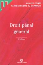 Couverture du livre « Droit Penal General ; 6e Edition » de Philippe Conte et Patrick Maistre Du Chambon aux éditions Armand Colin