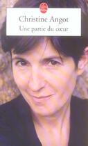 Couverture du livre « Une partie de coeur » de Christine Angot aux éditions Le Livre De Poche