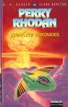 Couverture du livre « Perry Rhodan - cycle 3 ; les Bioposis Tome 10 » de Scheer/Darlton aux éditions Fleuve Editions