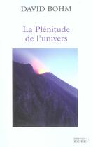 Couverture du livre « La pleniture de l'univers ned » de Bohm D aux éditions Rocher