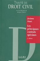 Couverture du livre « Les principaux contrats spéciaux (2e édition) » de Huet/Ghestin aux éditions Lgdj
