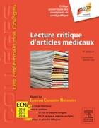 Couverture du livre « Lecture critique d'articles médicaux (4e édition) » de Damien Jolly et Collectif aux éditions Elsevier-masson