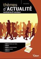 Couverture du livre « Thèmes d'actualités sanitaires et sociaux 2010-2011 » de Remi Peres aux éditions Vuibert