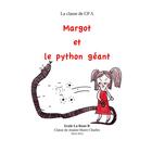 Couverture du livre « Margot et le python géant » de Jeanne-Marie Charles aux éditions Books On Demand