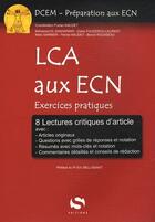 Couverture du livre « LCA aux ECN ; exercices pratiques » de  aux éditions S-editions