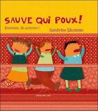 Couverture du livre « Sauve qui poux ! » de Sandrine Lhomme aux éditions Mic Mac Editions