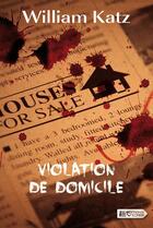 Couverture du livre « Violation de domicile » de William Katz aux éditions Vdb