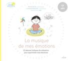Couverture du livre « La musique de mes émotions » de Carole Serrat et Laurent Stopnicki aux éditions Milan