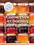 Couverture du livre « Conserves et bocaux faits maison » de  aux éditions Selection Du Reader's Digest