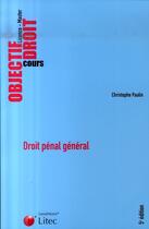 Couverture du livre « Droit pénal général » de Christophe Paulin aux éditions Lexisnexis