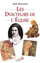 Couverture du livre « Les docteurs de l'Eglise » de Jean Huscenot aux éditions Mediaspaul