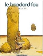 Couverture du livre « Le bandard fou » de Moebius aux éditions Humanoides Associes